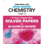 CHSE Odisha Class 12 Chemistry Master 2026 | 10 Years Chapterwise Solved Papers & 10 Sample Papers | Fully Revised Edition | +2 Second Year