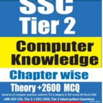 SSC Computer Knowledge Chapterwise 2026–27 | Theory & MCQ | English medium | 2607 Questions (1743 PYQ + 864 Practice) | For SSC CGL, CHSL, MTS & GD | 5th Edition