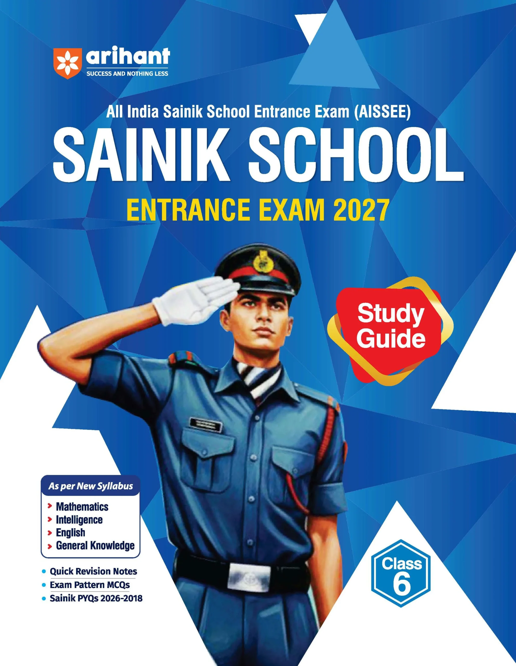 Sainik School 2027 AISSEE Sainik School Class 6 Entrance Exam 2027 | Complete Study Guide | Quick Revision Notes, Practice MCQs & PYQs (2018–2026) | As per New Syllabus - Image 1