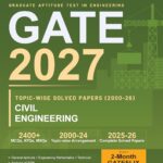 GATE 2027 Civil Engineering | Topic-wise Previous Year Solved Papers (2000–2026) | 27 Years PYQ with Detailed Solutions | MCQs, NTQs & MSQs | GATE CE Topicwise Question Bank