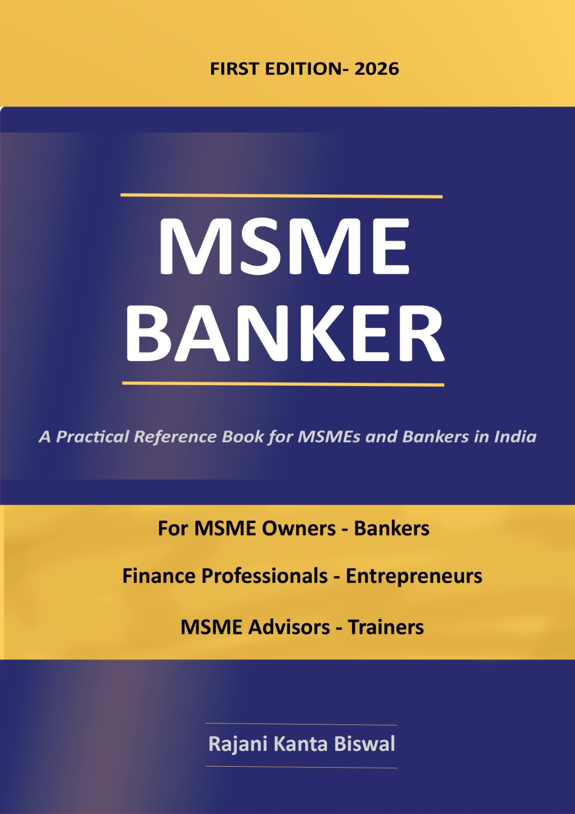WhatsApp Image 2026-07-05 at 10.26.30 MSME BANKER (First Edition) - RAJANI KANTA BISWAL - Image 1