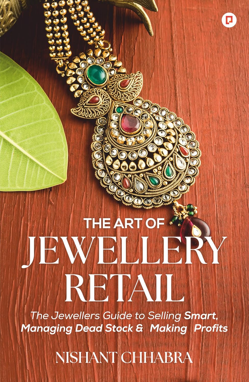 art of jwe re The Art of Jewellery Retail | The Jeweller's Guide to Selling Smart, Managing Dead Stock & Making Profits - Image 1