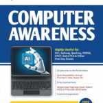 Arihant Computer Awareness Revised Edition 2025 | For SSC, Banking, Railway, DSSSB, CPCT, State PCS and One Day Exams | MCQs, PYQs, Notes, Flowcharts ... Tests and Latest Study Guide | English Medium
