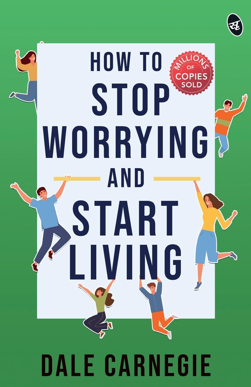 htswasl.2 How to Stop Worrying and Start Living: Original Edition | Premium Paperback - Image 1
