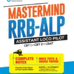 Arihant Mastermind RRB ALP (Assistant Loco Pilot) Exam 2026 | CBT-I + CBT-II + CBAT | Complete Notes with Mock Tests & Solved Papers | Formula Cheat Book & Free Current Affairs