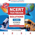 Oswaal NCERT Textbook Solutions Science Class 8 | For CBSE 2026–27 Exam | Based on Latest NCERT Curiosity | With Complete Solutions of Objective & Subjective Questions for Practice