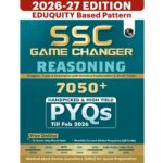 PW SSC Game Changer Reasoning 7050+ PYQ For 2026 Exams | Chapter, Topic & Exam-wise Previous Year Solved Questions | For CGL, CHSL, MTS, CPO, GD, Delhi Police, Steno