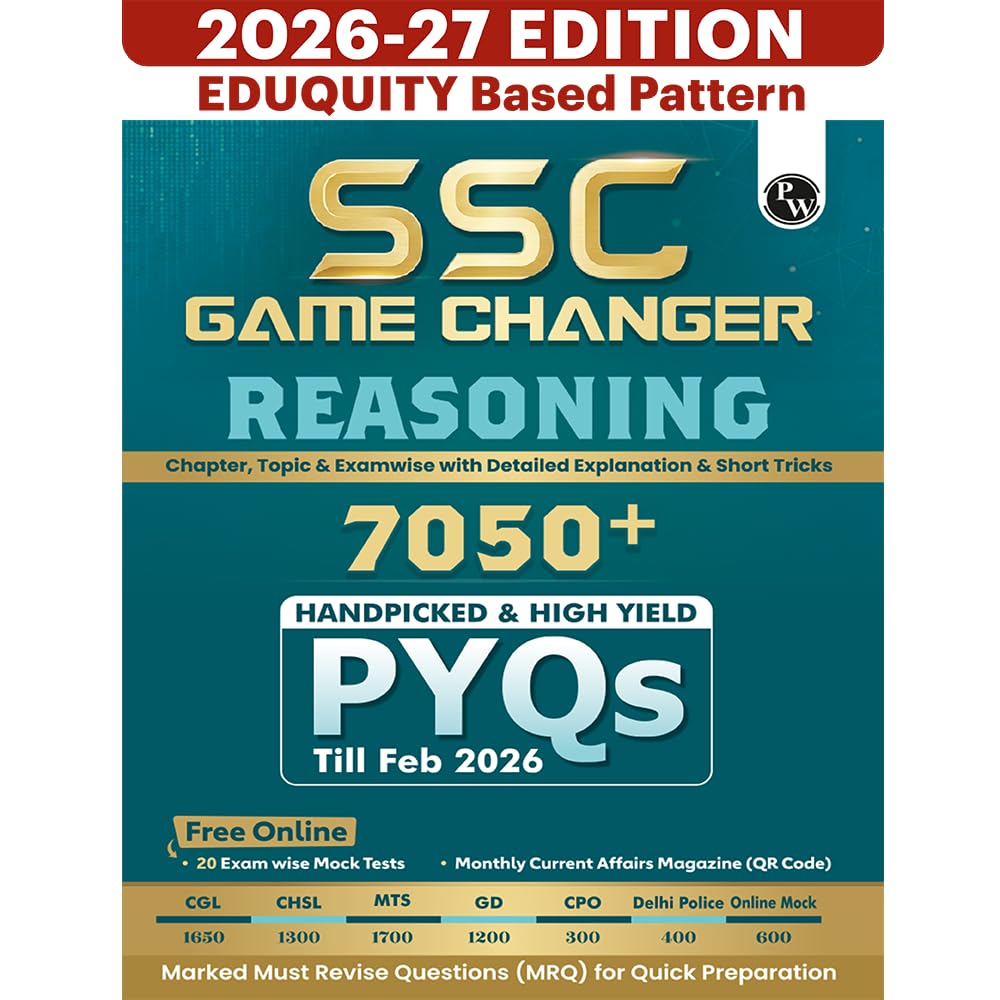 ssc gc PW SSC Game Changer Reasoning 7050+ PYQ For 2026 Exams | Chapter, Topic & Exam-wise Previous Year Solved Questions | For CGL, CHSL, MTS, CPO, GD, Delhi Police, Steno - Image 1